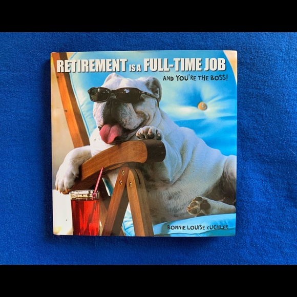Retirement is a Full Time Job Gift Book - Picture 1 of 4